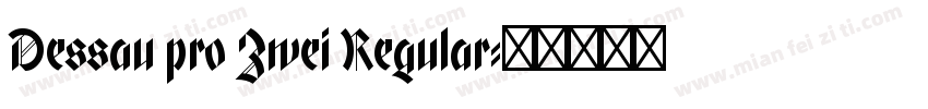 Dessau pro Zwei Regular字体转换